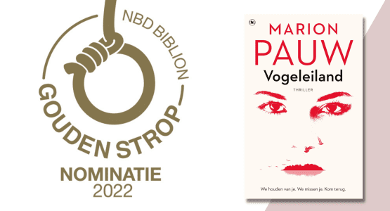 'Vogeleiland' van Marion Pauw op de shortlist van de Gouden Strop 2022