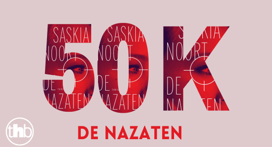 'De nazaten' van Saskia Noort overschrijdt grens van 50.0000 exemplaren