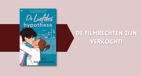 De filmrechten van 'De liefdeshypothese' van Ali Hazelwood zijn officieel verkocht!