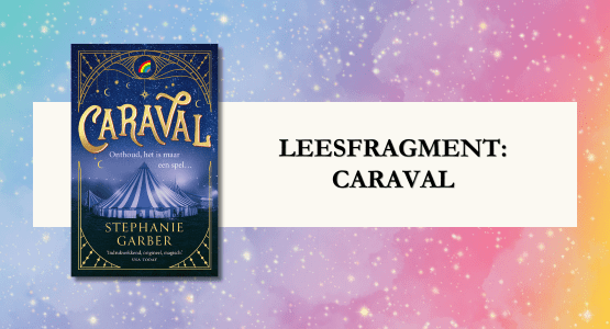 Ontdek de magische wereld van Caraval