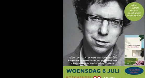 Arnon Grunberg bezoekt op 6 juli Boekhandel Broekhuis in Hengelo