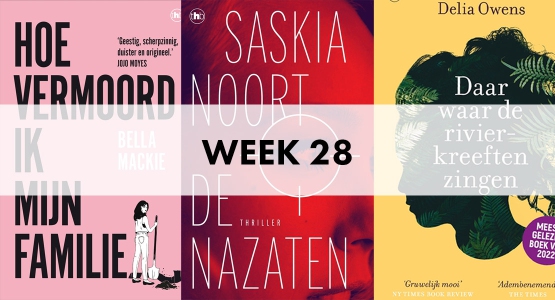 'De nazaten' van Saskia Noort blijft in de top 5 van De Bestseller 60 in week 28