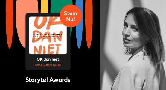 'OK dan niet' van Katrin Swartenbroux genomineerd voor Storytel Awards 2024!