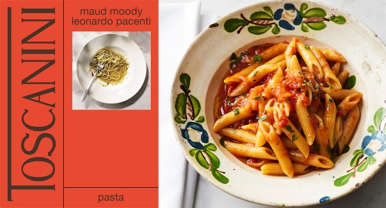 Makkelijke maandag met penne all'arrabbiata uit 'Toscanini: pasta' van Maud Moody en Leonardo Pacenti