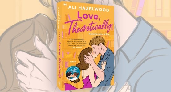 Eind maart verschijnt bij The House of Books: 'Love, Theoretically' van Ali Hazelwood