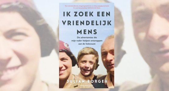 Eind mei verschijnt bij Hollands Diep: 'Ik zoek een vriendelijk mens' van Julian Borger