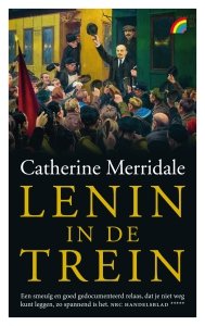 Paperback: Lenin in de trein - Catherine Merridale