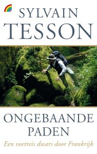 Paperback: Ongebaande paden - Sylvain Tesson