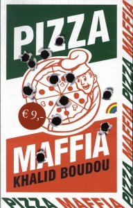 Paperback: Pizzamaffia - Khalid Boudou