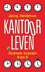 Paperback: Kantoorleven - Jacq. Veldman