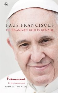 Digitale download: De Naam van God is genade - Paus Franciscus