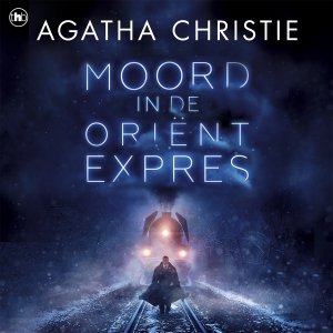 Audio download: Moord in de Orient-Expres - Agatha Christie