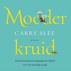 Audio download: Moederkruid - Carry Slee