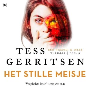 Audio download: Het stille meisje - Tess Gerritsen