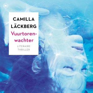 Audio download: Vuurtorenwachter - Camilla Läckberg