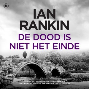 Audio download: De dood is niet het einde - Ian Rankin