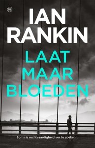 Paperback: Laat maar bloeden - Ian Rankin