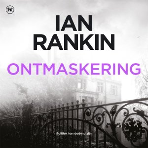 Audio download: Ontmaskering - Ian Rankin