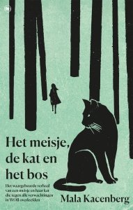 Paperback: Het meisje, de kat en het bos - Mala Kacenberg