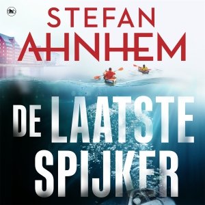 Audio download: De laatste spijker - Stefan Ahnhem
