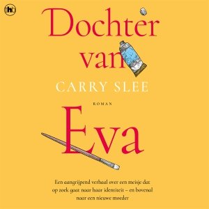 Audio download: Dochter van Eva - Carry Slee