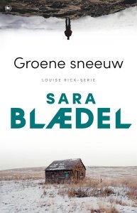Digitale download: Groene sneeuw - Sara Blædel