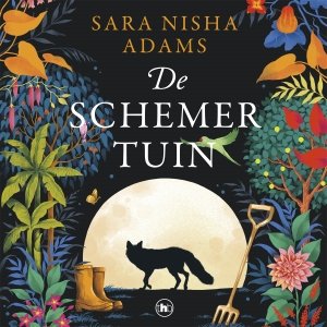 Audio download: De schemertuin - Sara Nisha Adams