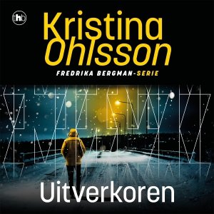 Audio download: Uitverkoren - Kristina Ohlsson