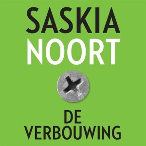 Audio download: De verbouwing - Saskia Noort