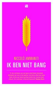 Paperback: Ik ben niet bang - Niccolò Ammaniti