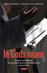 Paperback: In Gods naam - Henk Langenberg en Maarten van Laarhoven