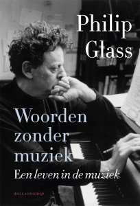 Paperback: Woorden zonder muziek - Philip Glass