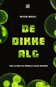 Paperback: De dikke alg - Peter Mooij