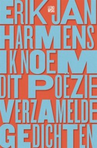 Paperback: Ik noem dit poëzie - Erik Jan Harmens