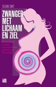 Paperback: Zwanger met lichaam en ziel - Susan Smit