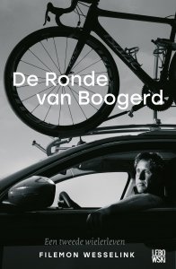 Paperback: De Ronde van Boogerd - Filemon Wesselink