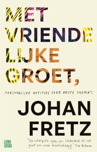 Paperback: Met vriendelijke groet - Johan  Fretz