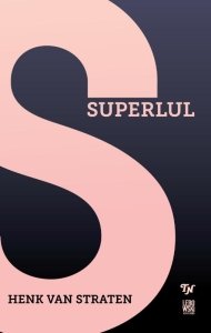 Paperback: Superlul - Henk van Straten