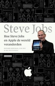 Paperback: Hoe Steve Jobs en Apple de wereld veranderden - Richard Borgman