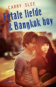 Paperback: Fatale liefde & Bangkok boy - Carry Slee