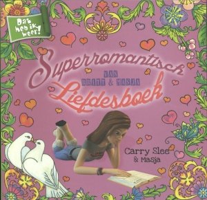 Paperback: Superromantisch liefdesboek van Britt en Masja - Carry Slee