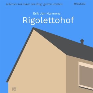 Audio download: Rigolettohof - Erik Jan  Harmens