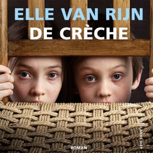 Audio download: De crèche - Elle van Rijn