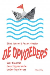 Paperback: De opvoeders - Stine Jensen en Frank Meester