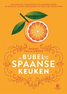 Gebonden: De bijbel van de Spaanse keuken - Raquel Palla Lorden