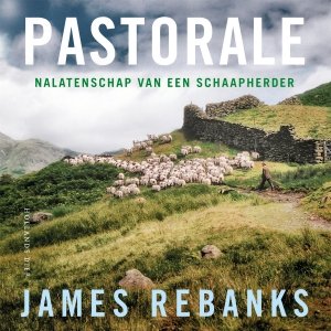 Audio download: Pastorale - James Rebanks