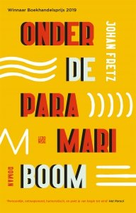 Paperback: Onder de paramariboom - Johan Fretz