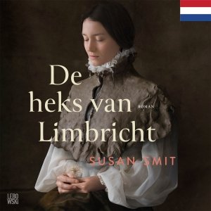 Audio download: De heks van Limbricht - Susan Smit
