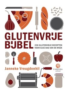Gebonden: Glutenvrije bijbel - Janneke Vreugdenhil