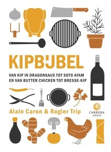 Gebonden: Kipbijbel - Alain Caron & Rogier Trip